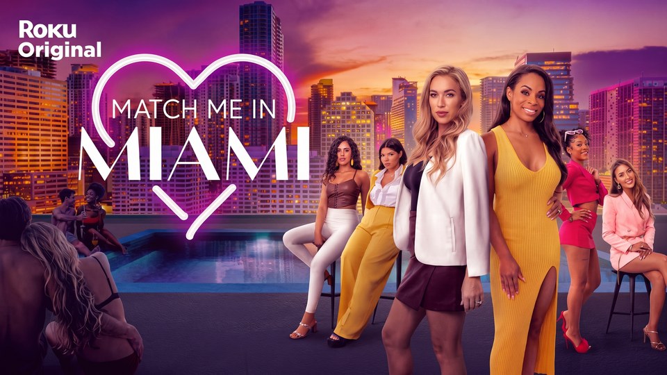 Match Me In Miami, a Roku Original